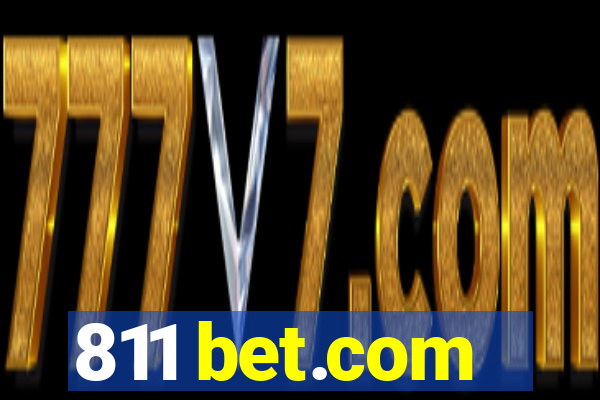 811 bet.com